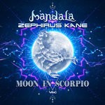 cover: Mandala (uk)|Zephirus Kane - Moon In Scorpio