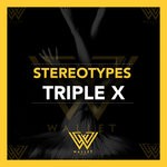 cover: Stereotypes - Triple X