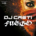 cover: Dj Casti - Fuego