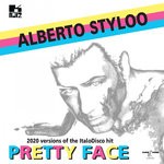 cover: Alberto Styloo - Pretty Face (2020 Versions)