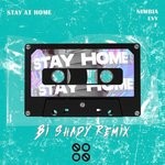 cover: Evy|F.|Nimbia - Stay At Home (Bi Shady Remix)