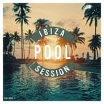 cover: Various - Ibiza Pool Session Vol 3