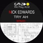 cover: Nick Edwards - Try Ah