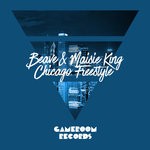 cover: Beave & Maisie King - Chicago Freestyle