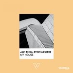 cover: Steve Aguirre & Javi Reina - My House