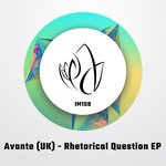 cover: Avante (uk) - Rhetorical Question EP