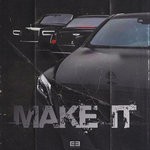 cover: Demeter - Make It (Explicit)