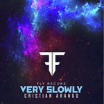 cover: Cristian Arango - Very Slowly (Explicit)