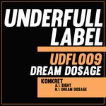 cover: Konkret - Dream Dosage [009]