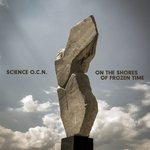 cover: Science Ocn - On The Shores Of Frozen Time