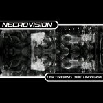 cover: Necrovision - Discovering The Universe