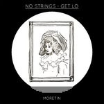 cover: No Strings - Get Lo