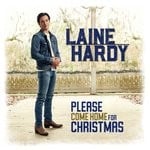 cover: Laine Hardy - Please Come Home For Christmas