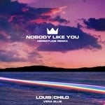 cover: Louis The Child|Vera Blue - Nobody Like You