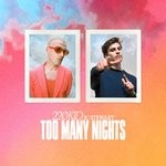 cover: 220 Kid|Jc Stewart - Too Many Nights