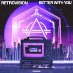 cover: Retrovision - Better With You (Extended Version)