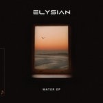 cover: Elysian - Water EP