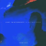 cover: Jody Wisternoff - Nightwhisper (Remixed)