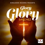 cover: Sanchez - Glory Glory