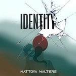 cover: Nattoya Walters - Identity