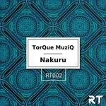 cover: Torque Muziq - Nakuru