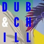 cover: Cyril Sorongon - Dub And Chill