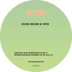 cover: Club No-no|Svn - Sued 09