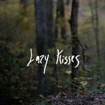 cover: Jt Roach - Lazy Kisses