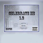 cover: Espee - Celebrate Me 1.2 (Explicit)