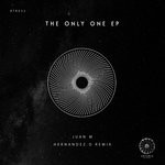 cover: Juan M - The Only One EP