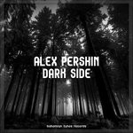 cover: Alex Pershin - Dark Side