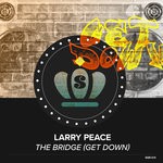 cover: Larry Peace - The Bridge (Get Down)