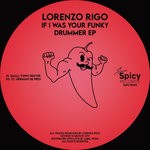 cover: Lorenzo Rigo - If I Was Your Funky Drummer EP