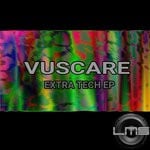 cover: Vuscare - Extra Tech EP