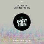 cover: Delaines - Control The Mic