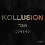 cover: Tonis - Don't Go