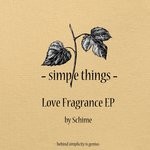 cover: Schime - Love Fragrance EP