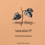 cover: Vincent Casanova - Saturation EP