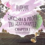 cover: Origin8a & Propa - The Next Chapter - Chapter 1