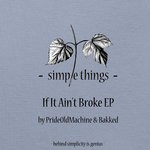 cover: Bakked - If It Ain't Broke EP