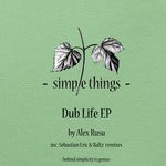 cover: Alex Rusu - Dub Life EP