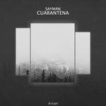 cover: Sayman - Cuarentena