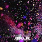 cover: Tommytechno - Hands Up