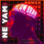 cover: Slow Brain - Something Greater (Ne Yam Remix)