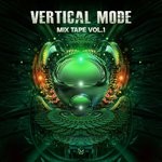 cover: Vertical Mode - Mix Tape Vol 1