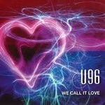 cover: U96 - We Call It Love (Remixes)