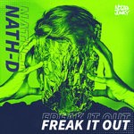 cover: Nath D - Freak It Out (Extended Mix)