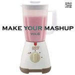 cover: Edson Pride - Make Your Mashup Vol  6