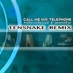 cover: Nicolosi Family - Call Me Mr. Telephone (Tensnake Remix)