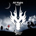 cover: Raise - All Night